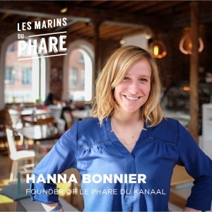 Hanna Bonnier - Founder of Le Phare du Kanaal